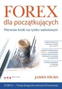 Ok�adka - Forex dla pocz�tkuj�cych. Pierwsze kroki na rynku walutowym