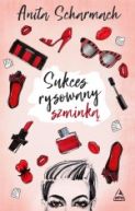 Okładka książki - Sukces rysowany szminką