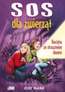 Okładka książki - Kocięta ze strasznego dworu