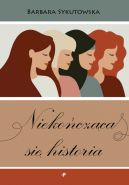 Ok�adka - Nieko�cz�ca si� historia