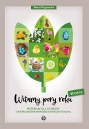 Ok�adka - Witamy pory roku. Wiosna. Materia�y dla uczni�w z niepe�nosprawno�ci� intelektualn�