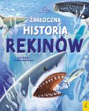Okadka ksizki - Modzi Odkrywcy. aroczna historia rekinw