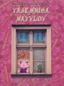 Okadka ksizki - Tajemnica Matyldy
