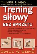 Okadka ksiki - Trening siowy bez sprztu