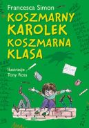 Okadka ksizki - Koszmarny Karolek. Koszmarna klasa