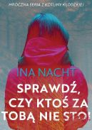 Okadka ksizki - Sprawd, czy kto za tob nie stoi