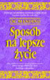 Okadka - Sposb na lepsze ycie