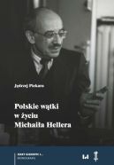 Okadka - Polskie wtki w yciu Michaia Hellera
