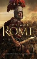 Ok�adka - TOTAL WAR ROME. Zniszczy� Kartagin�