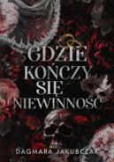Ok�adka ksi�zki - Gdzie ko�czy si� niewinno��