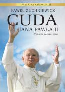 Okadka - Cuda Jana Pawa II . Pamitka kanonizacji