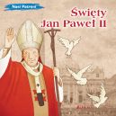 Okładka - Święty Jan Paweł II. (seria: Nasi Patroni)