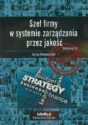 Ok�adka - Szef firmy w systemie zarz�dzania przez jako��
