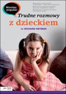 Ok�adka - Musimy pogada�. Trudne rozmowy z dzieckiem