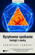 Okadka - Ryzykowne spotkanie teologii z nauk