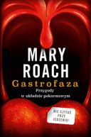 Okładka książki - Gastrofaza. Przygody w układzie pokarmowym