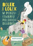 Okładka książki - Bolek i Lolek w poszukiwaniu polskich skarbów