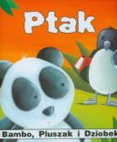 Okadka - Bambo, Pluszak i Dziobek. Ptak