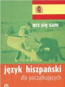 Ok�adka - J�zyk hiszpa�ski dla pocz�tkuj�cych