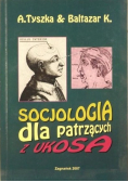 Okładka - Socjologia dla patrzących z ukosa