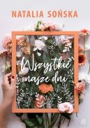 Okadka - Wszystkie nasze dni