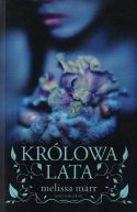 Okładka książki - Królowa Lata