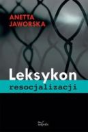 Okładka książki - Leksykon resocjalizacji