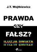 Ok�adka - Prawda czy fa�sz? Iluzja �wiata