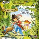 Okadka - Jak zosta piratem? Wyprawa na Karaiby. Audiobook