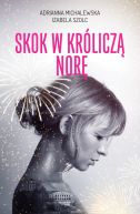 Okładka ksiązki - Skok w króliczą norę