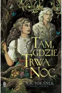 Okadka ksizki - Tam, gdzie trwa noc 