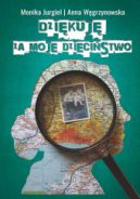 Ok�adka - Dzi�kuj� za moje dzieci�stwo