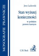 Ok�adka - Stan wy�szej konieczno�ci w polskim prawie karnym