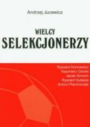 Okładka - Wielcy selekcjonerzy 