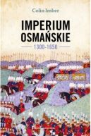 Okadka ksiki - Imperium Osmaskie 1300-1650 