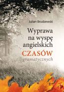 Okadka - Wyprawa na wysp angielskich czasw gramatycznych