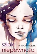 Ok�adka ksi�zki - Szlak niepewno�ci