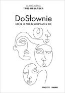 Okadka - DoSownie. Rzecz o porozumiewaniu si
