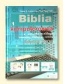Ok�adka - Biblia komputerowca. Edycja 2006 tom 1 