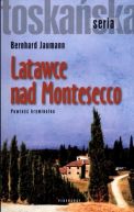 Okładka książki - Latawce nad Montesecco