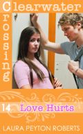 Ok�adka - Love hurts (Clearwater Crossing no. 14)
