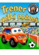 Ok�adka ksi�zki - Samochodzik Franek. Trener pi�ki no�nej