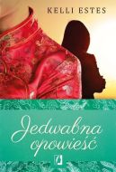 Okładka książki - Jedwabna opowieść