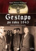 Ok�adka - Gestapo po roku 1945. Kariery, konflikty, konteksty