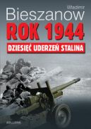Okadka ksizki - Rok 1944. Dziesi uderze Stalina