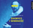 Okładka - Zdobycz i wiernmość. Audiobook