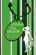 Okładka ksiązki - Szkoła dla snobów