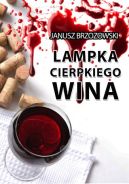 Okadka ksizki - Lampka cierpkiego wina