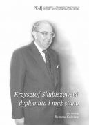 Okadka ksizki - Krzysztof Skubiszewski - dyplomata i m stanu