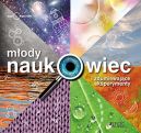 Okładka ksiązki - Młody naukowiec i zdumiewające eksperymenty